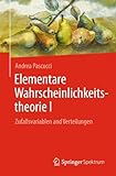 Elementare Wahrscheinlichkeitstheorie I: Zufallsvariablen and Verteilungen - Andrea Pascucci 