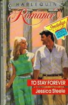 Paperback To Stay Forever (Harlequin Romance) Book