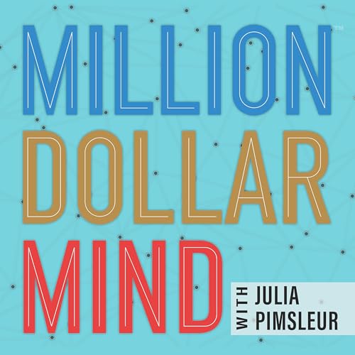 Million Dollar Mind Podcast Por MouthMedia Network arte de portada