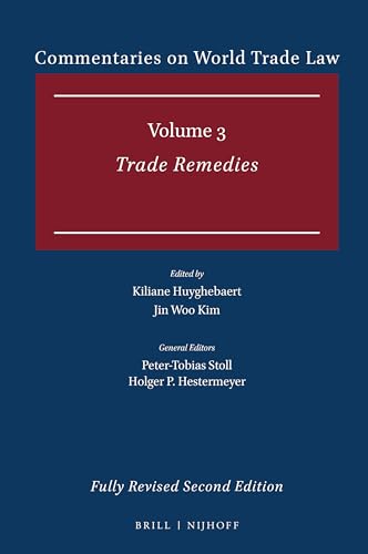 Commentaries on World Trade Law: Trade Remedies (Commentaries on World Trade Law, 3)