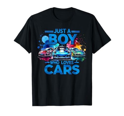 Just a Boy Who Loves Cars - Cool Sleek Sports Car Enthusiast T-Shirt