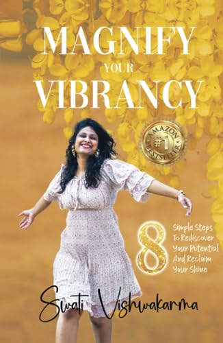 Magnify Your Vibrancy