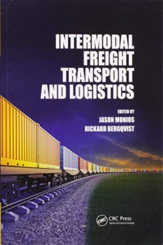 Intermodal Freight Transport and Logistics Intermodal Freight Transport and Logistics