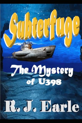 Subterfuge: The Mystery of U398