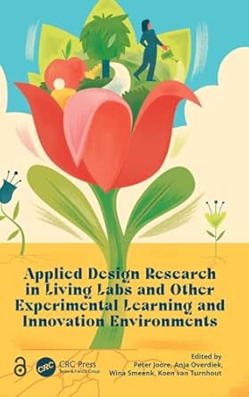 Applied Design Research in Living Labs and Other Experimental Learning and Innovation Environments-Wow! eBook