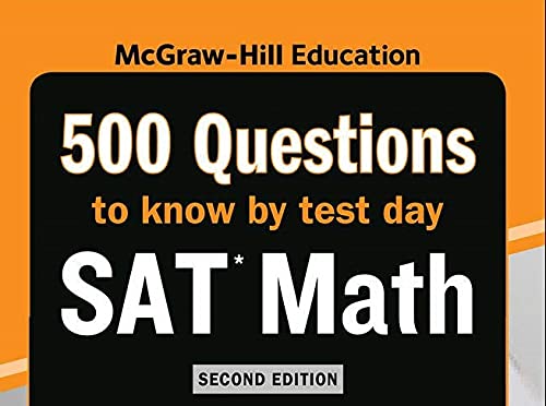 500 SAT Math Questions to Know by Test Day, Second Edition (Mcgraw Hill's 500 Questions to Know by Test Day) - Image 2