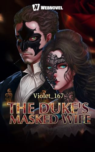 The Duke's Masked Wife: Book12