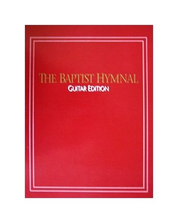 The Baptist Hymnal: Rhythm-Chords/Lead Line: 9780767321907: Books ...