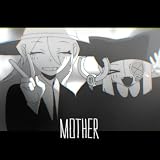 Mother feat.�[��@ ���l��