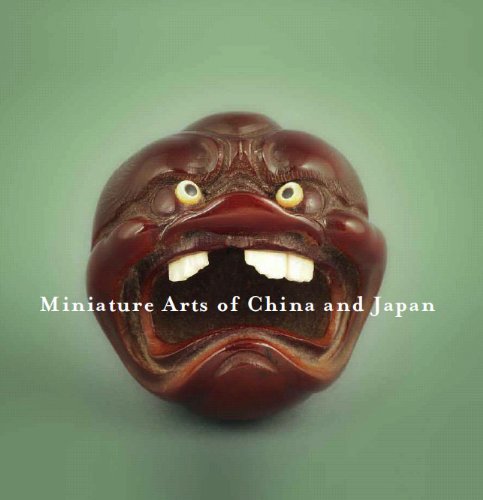Miniature Arts of China and Japan: Miniatures De Chine Et Du Japon Miniature Arts of China and Japan: Miniatures De Chine Et Du Japon