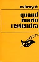 Quand Mario reviendra 2702408192 Book Cover