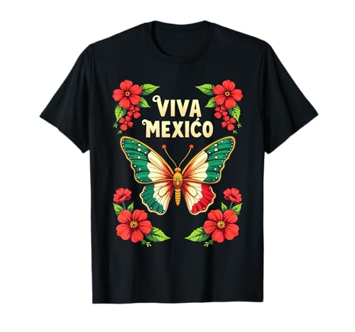Viva Mexico Mexican Independence Day Butterfly Mexico T-Shirt