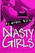 Nasty Girls: An Urban Novel