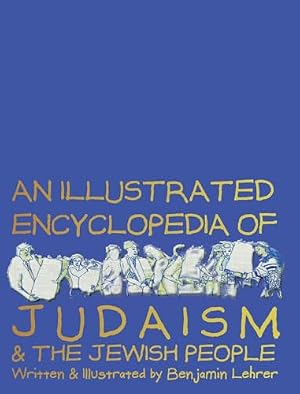 Graphic Encyclopedia of Judaism: A Brief and Witty Introduction to a Rich Tradition Book Cover: Graphic Encyclopedia of Judaism: A Brief and Witty Introduction to a Rich Tradition