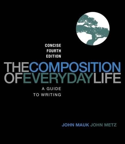 The Composition of Everyday Life