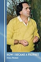 How I Became A Prophet 0984297065 Book Cover