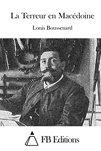 La Terreur en Macédoine (French Edition)