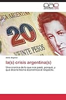 La(s) Crisis Argentina(s) 3844339515 Book Cover