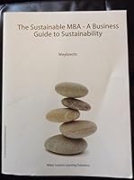 The Sustainable MBA - A Business Guide to Sustainability 1119098777 Book Cover