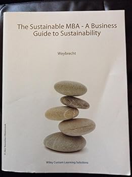 Paperback The Sustainable MBA - A Business Guide to Sustainability Book