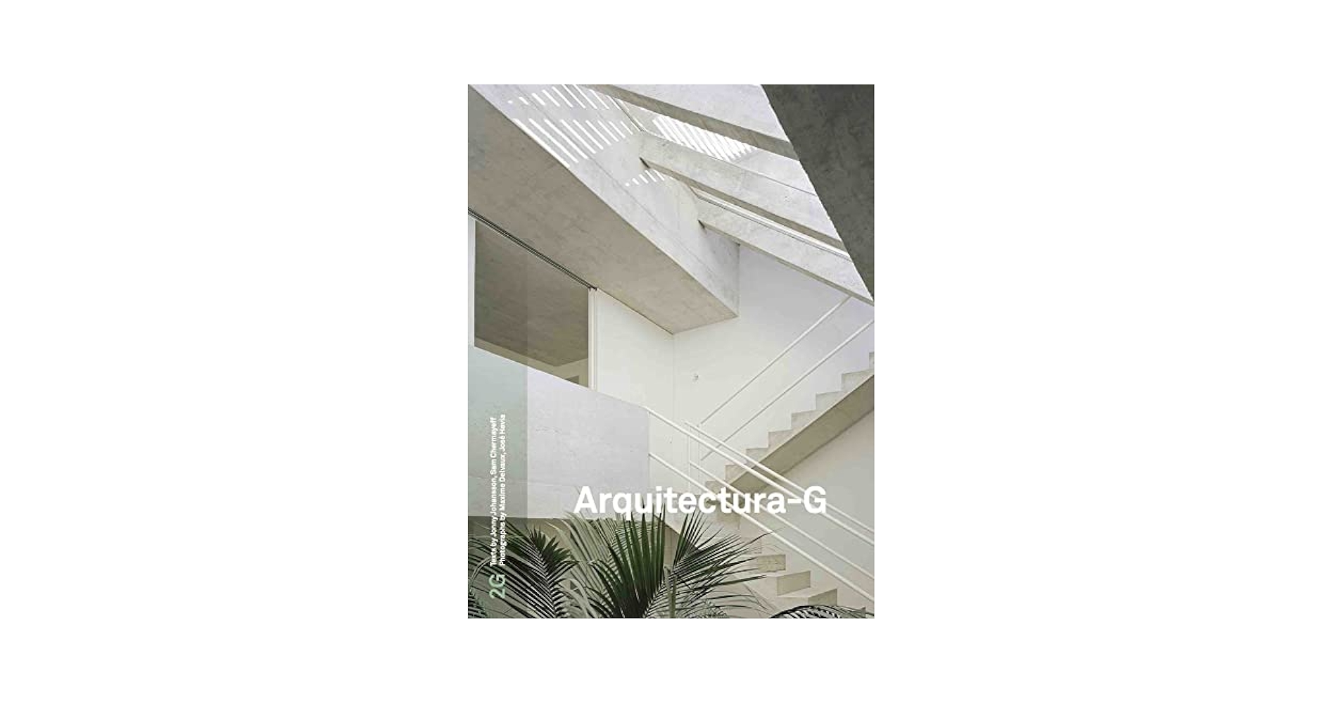 アート・デザイン・音楽 Arquitectura-G 2G86 2G #86: Arquitectura-G: Puente, Moises, Delvaux, Maxime