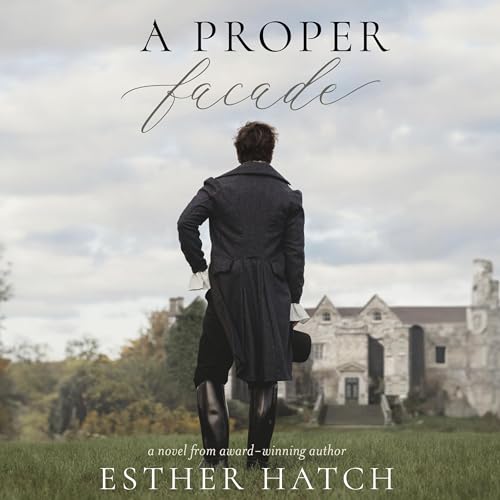 A Proper Facade by Esther Hatch episode artwork