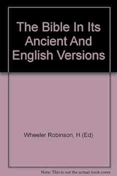 Hardcover The Bible in its Ancient and English Versions. Book
