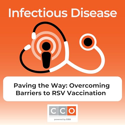 Paving the Way: Overcoming Barriers to RSV Vaccination Podcast Por  arte de portada