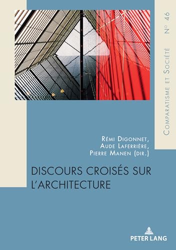 Discours croisés sur l'architecture : décoder les théories complexes du bâtiment moderne - 2