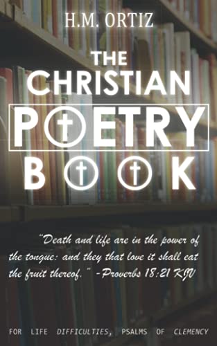 The Christian Poetry Book: AMAZON SPECIAL RELEASE