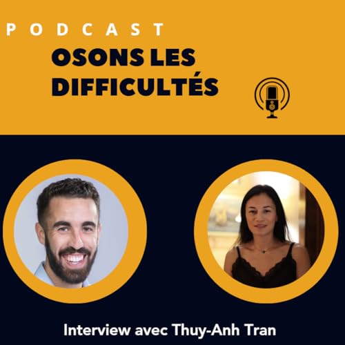 Un Burn-out déclencheur d'une vie plus alignée, l'interview de Thuy-Anh TRAN PREBOIS.