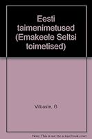 Eesti taimenimetused (Emakeele Seltsi toimetised) 9985900707 Book Cover