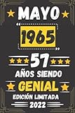  CUADERNO, MAYO 1965, 57 Años Siendo Genial Edición Limitada 2022: Regalo de 57 cumpleaños para mujeres y hombres, ideas de 57 cumpleaños... un ... regalo de 57 cumpleaños para él/ella.