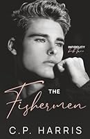 The Fishermen (Infidelity #2) B0CLLVLPJR Book Cover