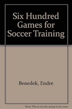 Paperback Six Hundred Games for Soccer Training Book