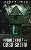 Le Profondità della Casa Salem: Regno Oscuro Libro 6