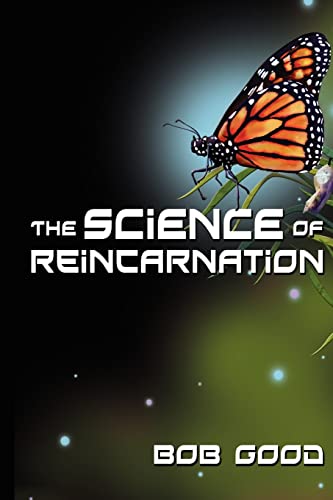 The Science Of Reincarnation