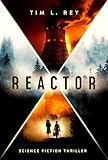 Reactor: Science Fiction Thriller