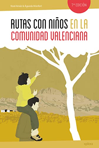 Rutas con niños en la Comunidad Valenciana