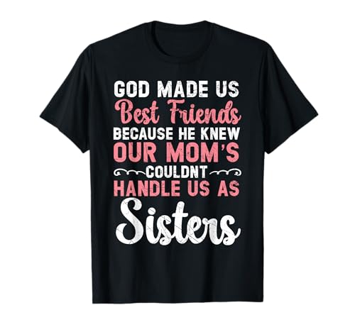 Best Friend Forever Friendship Bestie BFF Squad T-Shirt