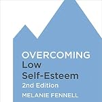 Cover of Overcoming Low Self-Esteem