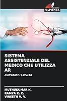 Sistema Assistenziale del Medico Che Utilizza AR (Italian Edition) 6202459530 Book Cover