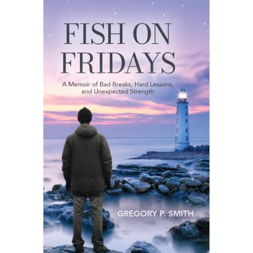 Fish on Fridays Audiobook By Greg P. Smith cover art