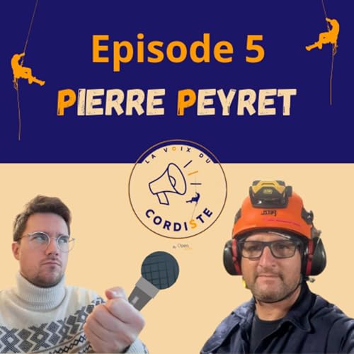 Episode 5 - Pierre Peyret