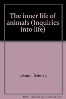 The inner life of animals 0842830685 Book Cover