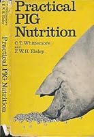 Practical Pig Nutrition 0852360576 Book Cover