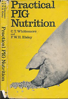 Hardcover Practical pig nutrition Book