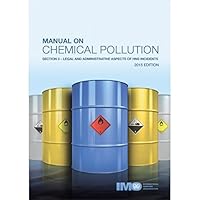 Manual on Chemical Pollution 2015: Section 3 Legal and Administrative Aspects of HNS Incidents 9280116142 Book Cover