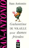 Galantine de volaille pour dames frivoles 2265078468 Book Cover