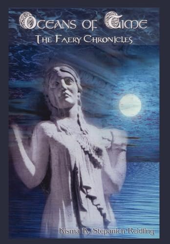 Oceans of Time: The Faery Chronicles